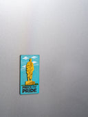 Price Of Pride Fridge Magnet